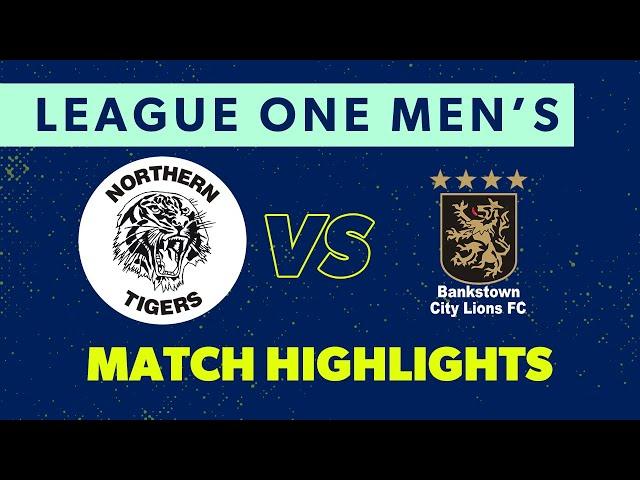 League One Men's Round 5 Highlights - Northern Tigers v Bankstown City