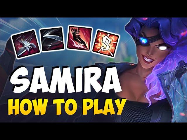 HOW TO PLAY SAMIRA ADC FOR BEGINNERS | SAMIRA Guide Season 11 | League of Legends