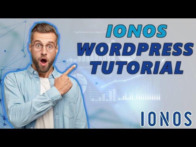 IONOS WordPress Tutorial For Beginners (2024)  | EASY To Follow!