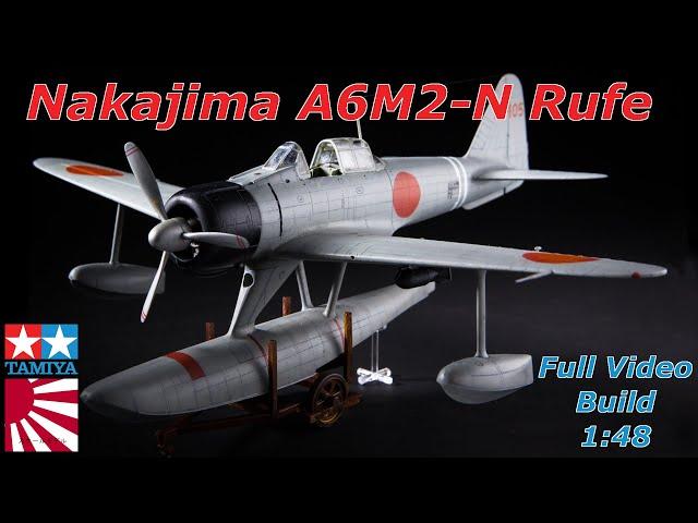 Nakajima A6M2n Rufe | Full Build Video | Tamiya 1:48 | Kit No. 6417