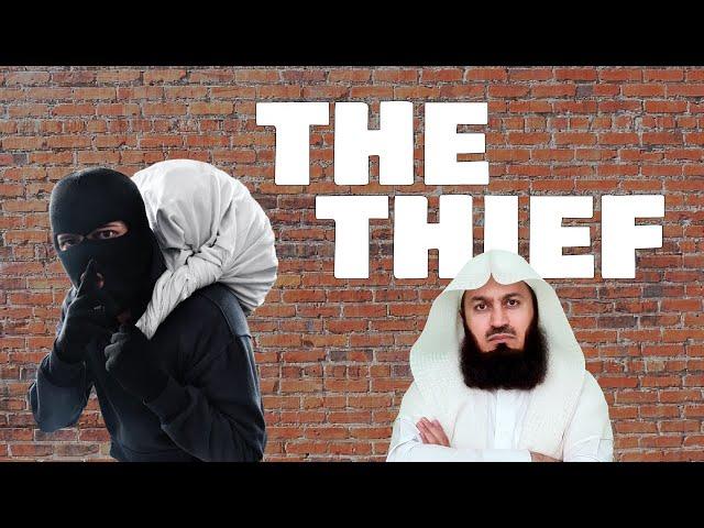 When a thief comes - Mufti Menk