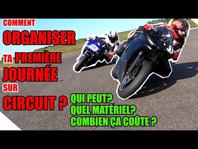 Circuit moto - Comment organiser sa première journée sur piste