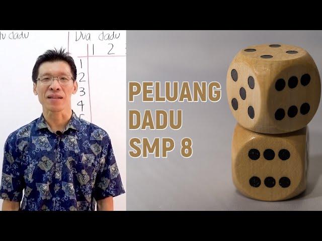 Menghitung Peluang Dadu - Matematika Kelas 8