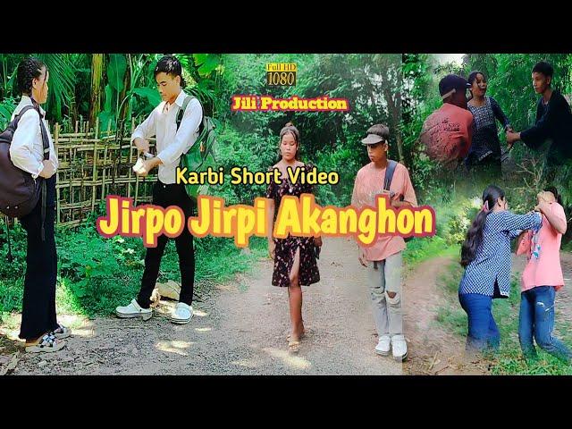 Jirpo jirpi akanghon//karbi short video/