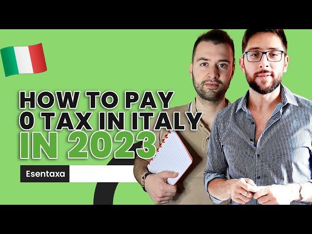 How to pay ZERO taxes in Italy in 2023 - Q&A