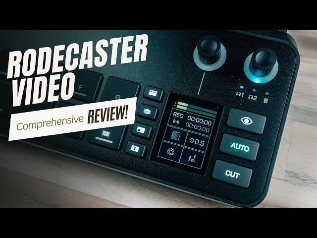 Rodecaster Video Comprehensive Review