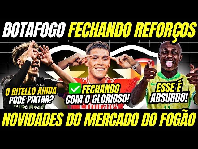  AGORA VAI! BOTAFOGO ESTÁ FECHANDO COM DOIS REFORÇOS E AINDA QUER BITELLO! SAIBA DETALHES!