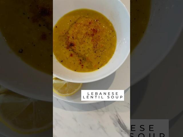 Traditional Lebanese Lentil Soup Recipe | Authentic Easy and Quick Meal