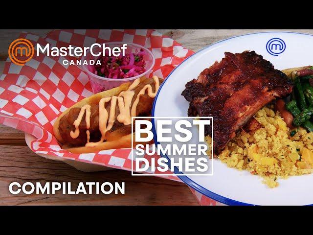 Best Summer Dish Inspiration | MasterChef Canada | MasterChef World
