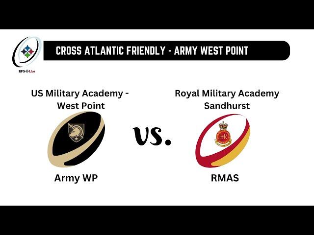 Army West Point Rugby vs Royal Military Academy Sandhurst (30-APR-25)