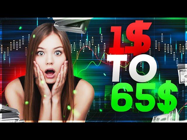 $1 to $65 | Best binary options strategy 2021
