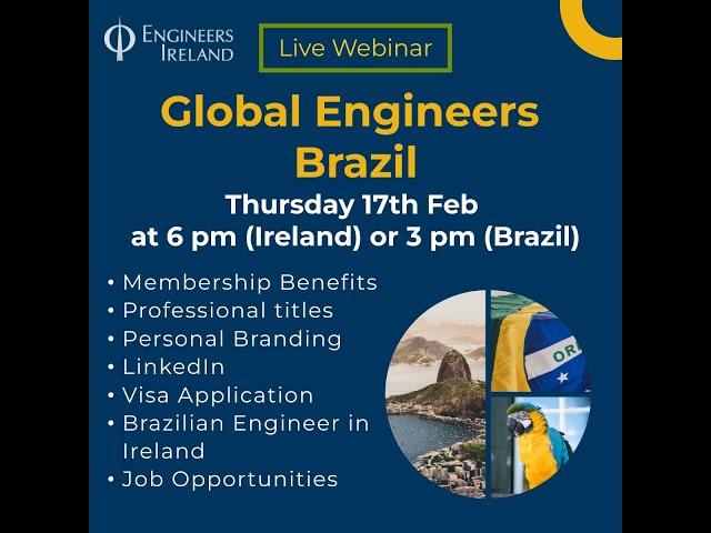 Brazilian Global Engineers Webinar Engineers Ireland - Engenheiros na Irlanda 2022 February