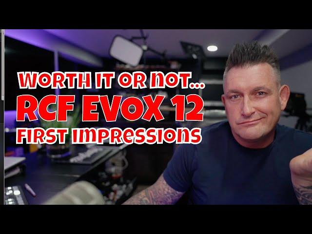 RCF Evox 12 - Compact Column Speaker - First Impressions