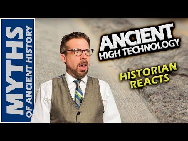 Historian Reacts to Evidence for Ancient High Technology in Egypt