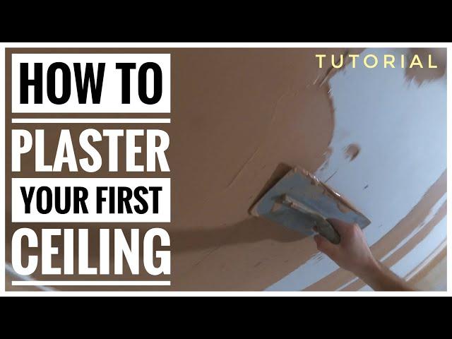 How to plaster your first ceiling- Plastering tutorial