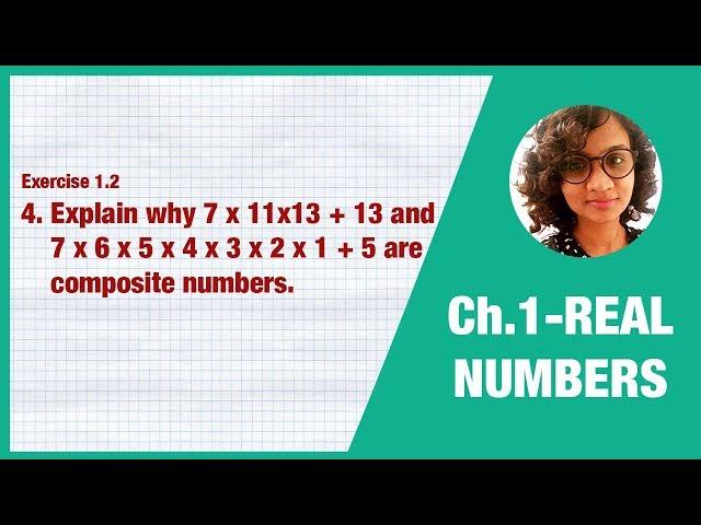 Why 7x11x13+13 and 7x6x5x4x3x2x1+5 are composite numbers - Class 10