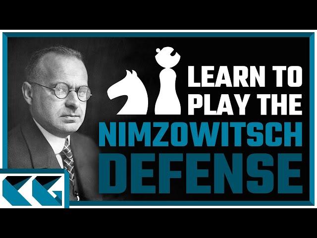 Chess Openings: Learn to Play the Nimzowitsch Defense!