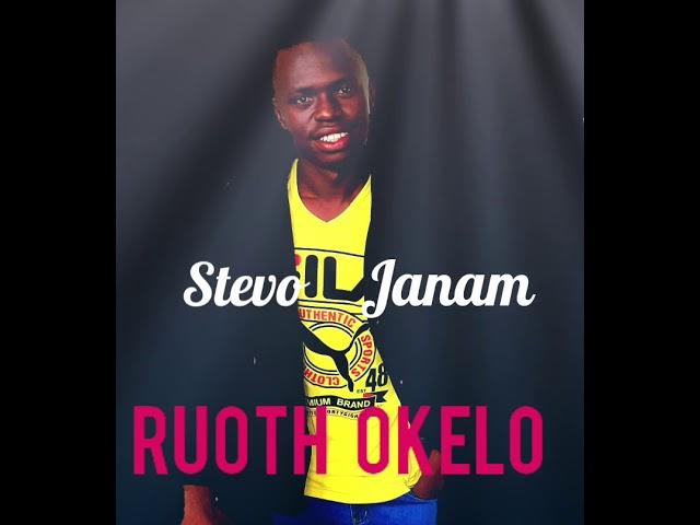 Stevo Janam _ Ruoth okelo.