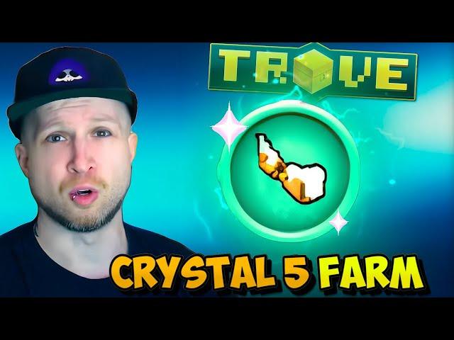 BEST WAY TO FARM CRYSTAL 5 GEAR IN TROVE | Trove C5 Guide / Tutorial