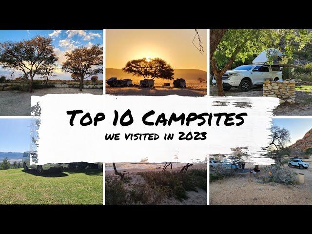 TOP 10 Campsites We Visited in 2023