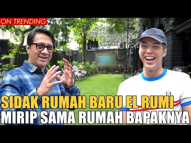 SIDAK RUMAH BARU EL RUMI.. MIRIP KAYAK RUMAH AHMAD DHANI.. KLASIK BANGET