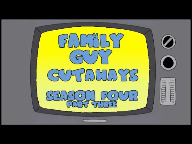 Family Guy Cutaways Season 4 Part 3