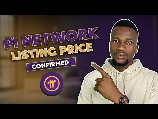 Pi Network  Listing Price Exposed |  Life Changing Price? | Price Prediction of Pi Network