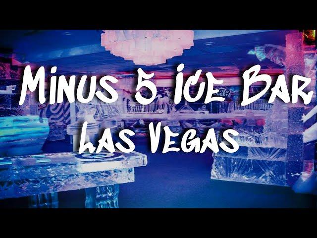 Minus 5 Ice Bar || Sub-Zero Bar in the Nevada Desert || Venetian Casino and Resort