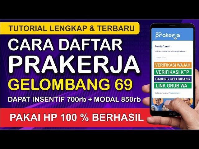 CARA DAFTAR PRAKERJA GELOMBANG 69 | CARA DAFTAR PRAKERJA 2024 LEWAT HP