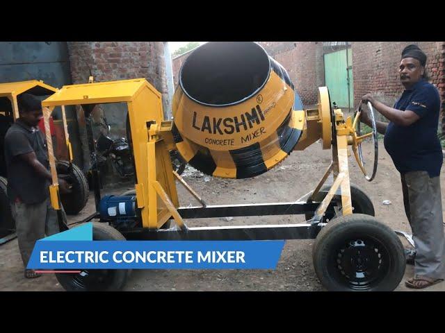 Electric Concrete Mixer Machine|| LAKSHMI MACHINES