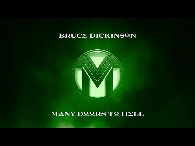 Bruce Dickinson – Many Doors To Hell (Official Audio)