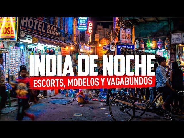 Modelos y vagabundos. Vida nocturna en la India