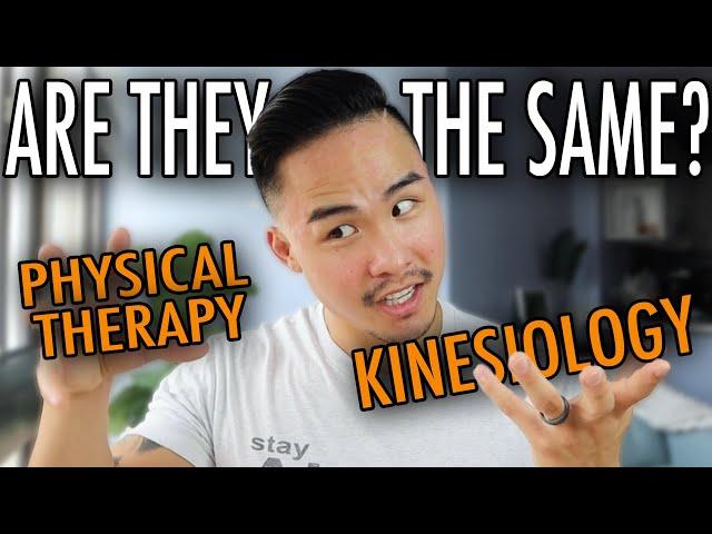 Are Kinesiology and Physical Therapy the Same?