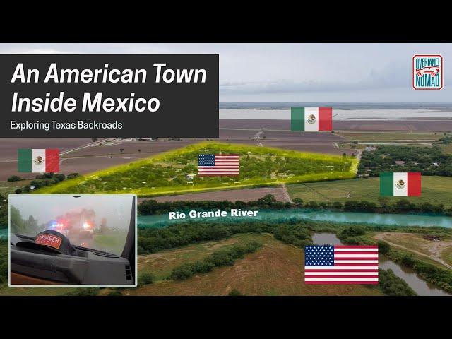 An American Town That Existed In Mexico Until The 70's (EP 1) // Texas Backroads