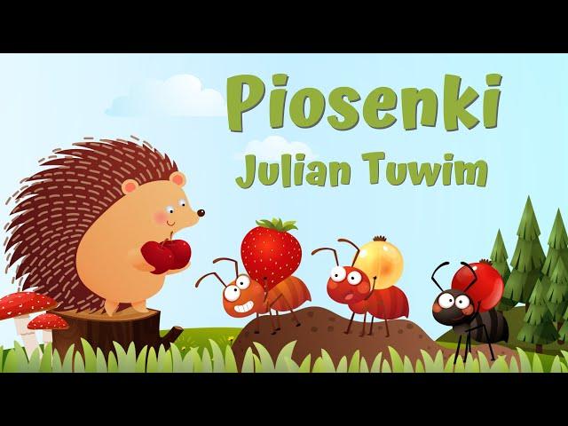 Piosenki dla Dzieci | Julian Tuwim | Muzalinki