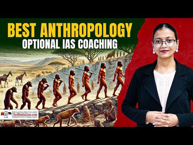 Best Anthropology Optional IAS Coaching | Top Anthropology Optional IAS Coaching #upsc #anthropology