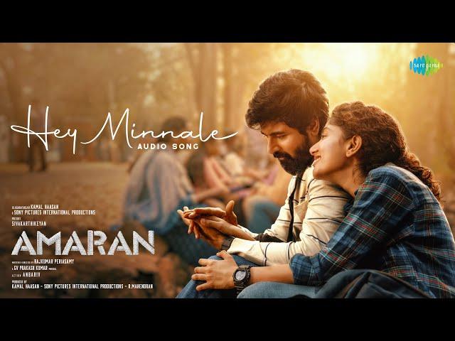 Hey Minnale - Audio Song | Amaran | Sivakarthikeyan, Sai Pallavi | GV Prakash | Rajkumar Periasamy