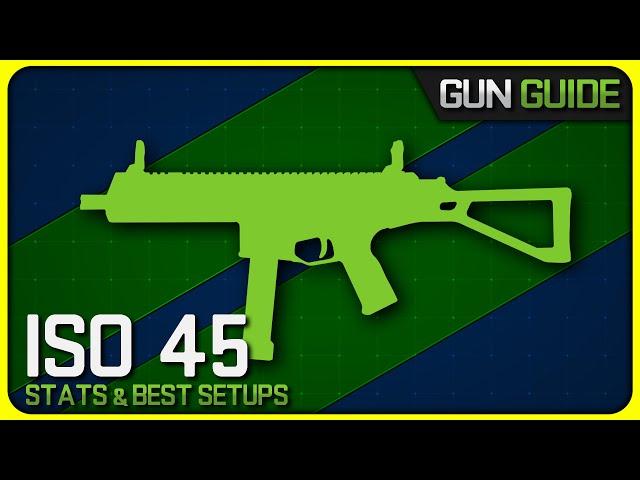 The ISO 45 is the New BEST SMG Up Close! | Gun Guide Ep. 54