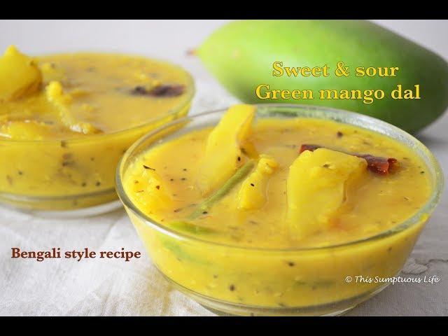 Bengali aam dal | Sweet and sour green mango dal