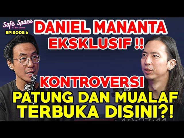 MENGEJUTKAN DANIEL MANANTA TERBUKA TENTANG MOMEN VIRAL KASUSNYA. Safe Space Ep 6 Brian Siawarta