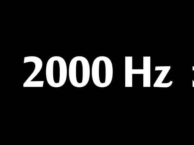 2000 Hz Test Tone 10 Hours