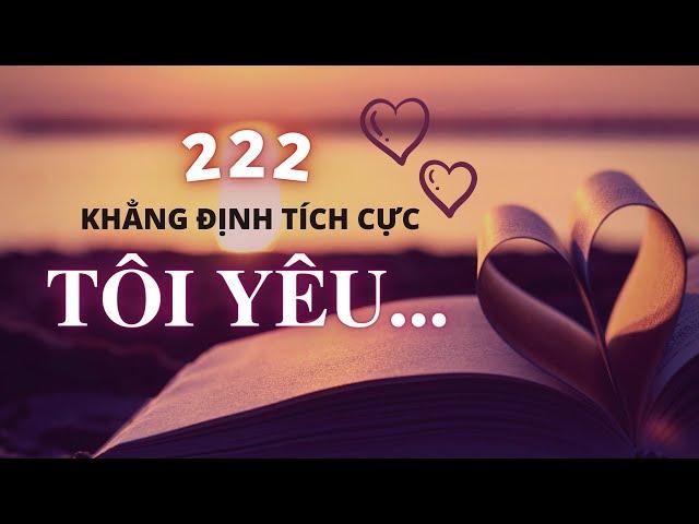 21 Ngày Nâng Cao Tần Số Tình Yêu || 222 Câu Ám Thị "TÔI YÊU" || Subliminal + 432Hz