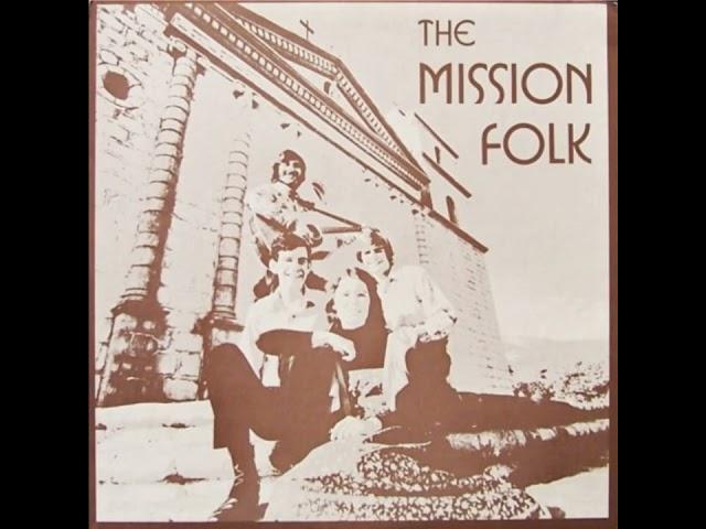 The Mission Folk - Old Coat (1974?)