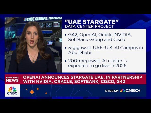 OpenAI announces Stargate UAE, in partnership with Nvidia, Oracle, SoftBank, Cisco, G24