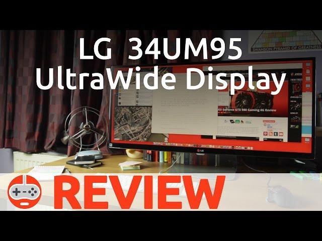 LG 34UM95 UltraWide Display Review - Gaming Till Disconnected