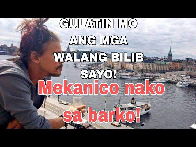 INSPIRATIONAL STORY!!! DATING MEKANIKO NG SASAKYAN NGAYON AY MEKANICO NA SA BARKO ep29