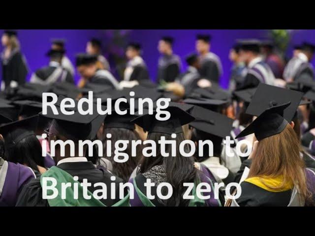 A simple and practical plan to reduce immigration to Britain almost to zero within two years