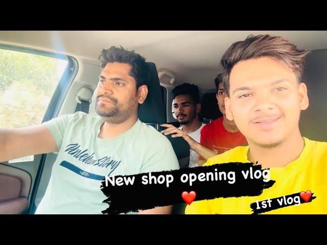 New shop opening vlog️,1st vlog on YouTube.