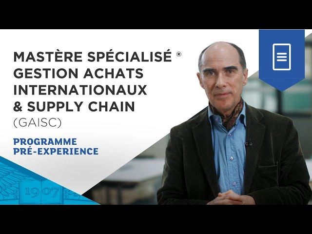 Mastère Spécialisé ® Gestion Achats Internationaux & Supply Chain (GAISC)  | ESSEC Programs