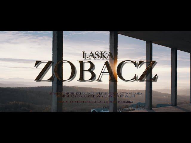 Laska - Zobacz (prod. SM4SH)